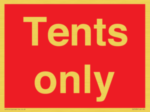 Tents only